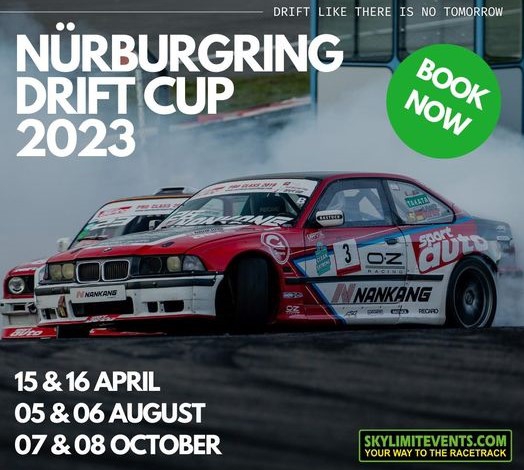 Registration is open NOW! Enter for the Nürburgring Drift Cup 2023!